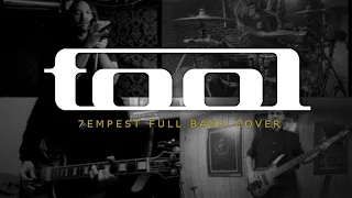 Tool - 7empest - Full Band Cover (Drums/Guitar/Bass/Vocals)