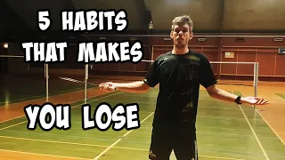 5 Badminton Habits You Must Break To Dominate Your Matches!