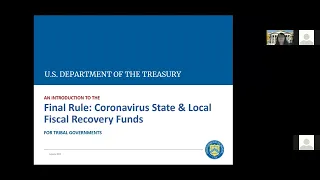 WEBINAR: State & Local Fiscal Recovery Funds: An Introduction to the Final Rule (Tribal Governments)