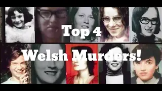 Top 4 Welsh Murders