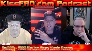 KissFAQ Podcast Ep.380 - KISS Kruise X Core Music Recap