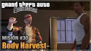 GTA San andreas - Misión #30 - Body Harvest (Español - 1080p 60fps)