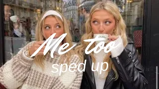 Me too - Meghan Trainor [sped up + Pitched]