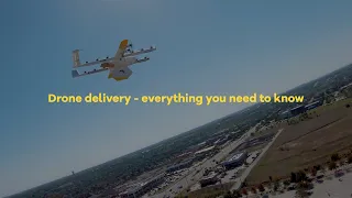 Wing drone delivery | Everything you need to know 📦