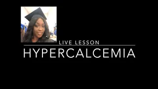 Hypercalcemia in Nursing