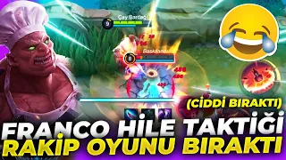 FRANCO HİLE TAKTİĞİ (RAKİP ADC OYUNU BIRAKTI) | Mobile Legends