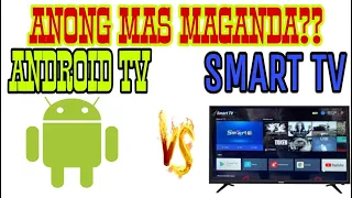 anong mas maganda android tv or smart tv?? #androidtv #SMARTTV