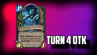 Shadestone Skulker Turn 4 Otk!