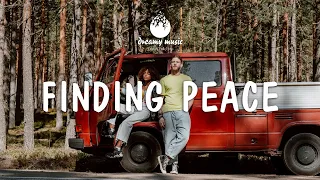 Indie, Folk, Pop, Chill, Sleep, Work, Study Playlist- Finding Peace | Dreamy Music 2021