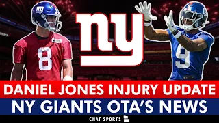 🚨 MAJOR Daniel Jones Injury Update + New York Giants OTAs News Ft. Malik Nabers