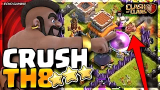 3 Star EVERY TH8 Base with THIS Attack Strategy