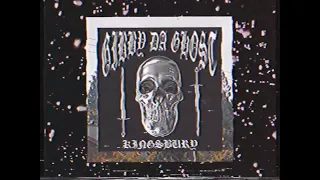 Gibby Da Ghost - KINGSBURY - Full EP Mixtape