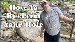 New Hampshire Gold Prospecting Day 6 / How to Reclaim Your Hole