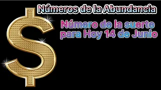 1 Número de la Suerte para Hoy 14 de junio del 2022 💰números para hoy 🍀💰🍀💰💰💰💰