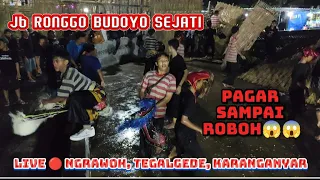 JB RONGGO BUDOYO SEJATI //LIVE🔴 NGRAWOH TEGALGEDE KARANGANYAR