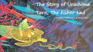 The Story of Urashima Taro, The Fisher Lad — Yei Theodora OZAKI