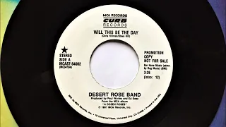 Will This Be The Day , Desert Rose Band , 1991