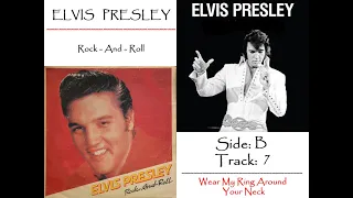 Elvis Presley - Wear My Ring Around Your Neck - Rock-And-Roll (Side B, Track7)