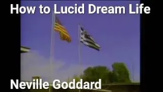 How to Lucid Dream Life | Neville Goddard🎵