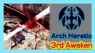 Arch Heretic 3rd Awaken Skill / DPS Boosted / Dragon Nest Korea (2022 June)