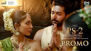 PS2 Telugu - Promo | Veera Raja Veera | @ARRahman | Mani Ratnam | Jayam Ravi, Sobhita Dhulipala