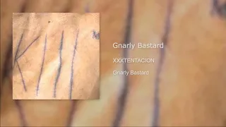 Gnarly Bastard