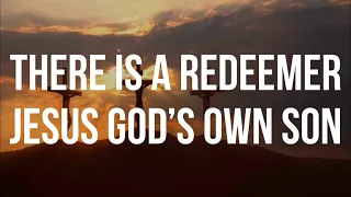 There is a Redeemer by Sarah Groves lyrics