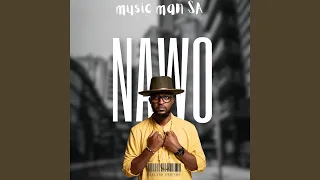 NAWO (Original Mix)