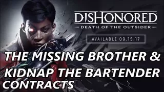 Dishonored: Death of the Outsider - Missing Brother & Kidnap the Bartender Contracts (Undetected)