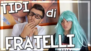 TIPI di FRATELLI