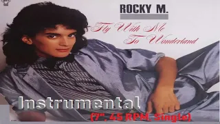 Rocky M - Fly With Me To Wonderland (Instrumental) (7", 45 RPM, Single) 2022
