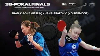 Shan Xiaona  - Hana Arapovic  I Finale 3B-Pokalfinals 2024 in Berlin