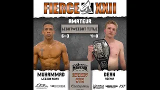 Alim Muhammed vs William Dean (Amateur Lightweight Title) - Fierce Fighting Championship  22