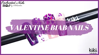 VALENTINE BUILDER GEL NAIL TUTORIAL | HOW TO ENCAPSULATE WITH BIAB