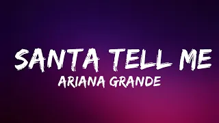 Ariana Grande - Santa Tell Me (Lyrics) | Lyrics Video (Official)