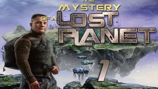 The Mystery Of A Lost Planet - Walkthrough Part 1