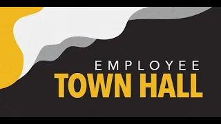 Employee Town Hall - June 2