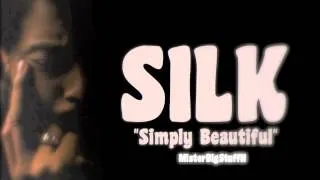 SILK "Simply Beautiful"