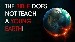 TOP TEN Biblical Problems for Young Earth Creationism