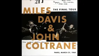 Miles Davis with John Coltrane  - Paris, March 21, 1960 (Olympia Theatre) - (Full Album)