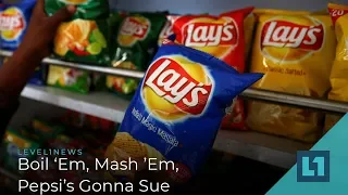 Level1 News May 3 2019: Boil 'Em, Mash 'Em, Pepsi's Gonna Sue