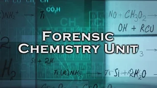 Inside the Crime Lab: Forensic Chemisty Unit