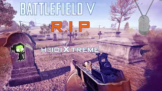 Battlefield V R.I.P h3idiXtreme