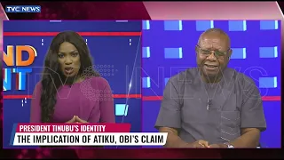 REVEALED: What Atiku, Obi's Claim Against President Tinubu Mean For Nigeria's Identity