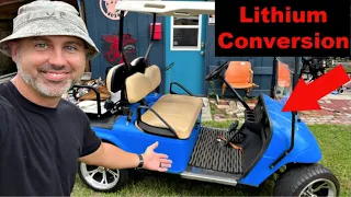 Converting my EZ GO Golf Cart to Lithium Batteries! (Watch before you BUY!)