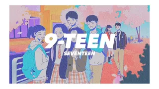 【カナルビ】9-TEEN/SEVENTEEN/세븐틴/A-TEEN/에이틴/日本語訳/歌詞