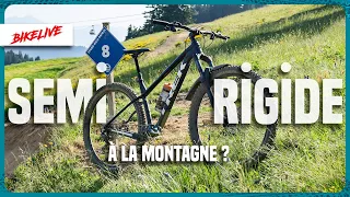 Défi : aller en bikepark avec semi rigide de trail !