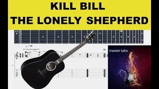 KILL BILL THE LONELY SHEPHERD |Gheorghe Zamfir)  | Guitar Tab| #Mastertabs#BestFreeYoutubeMusic#