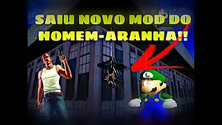 SAIU O NOVO MOD DE HOMEM-ARANHA PARA GTA SAN ANDREAS PC!!!!