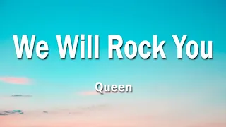 Queen - We Will Rock You 1 Hour (Lyrics)